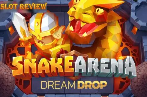 Snake Arena Dream Drop Slot Review